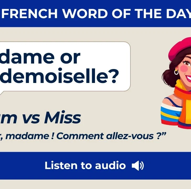 Madame or Mademoiselle? How to Choose the Right French Title