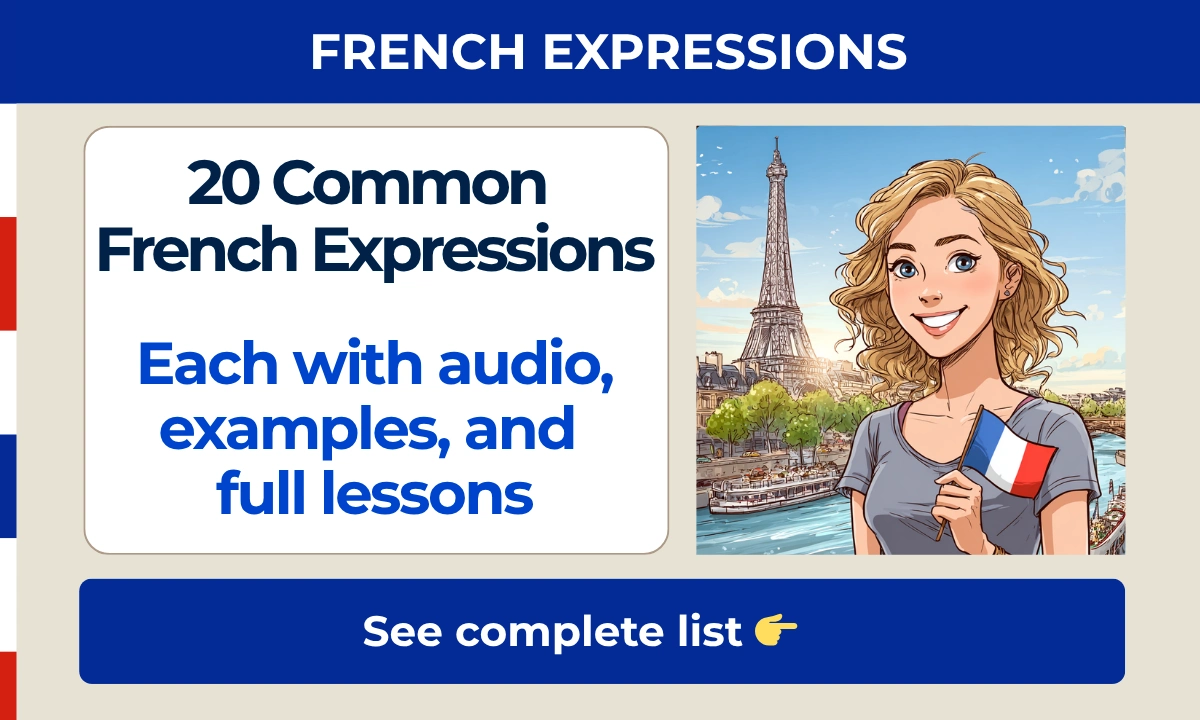 20 common French expressions — each with audio, examples, and full lessons