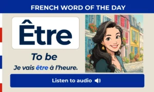 Γtre β To be β French Word of the Day