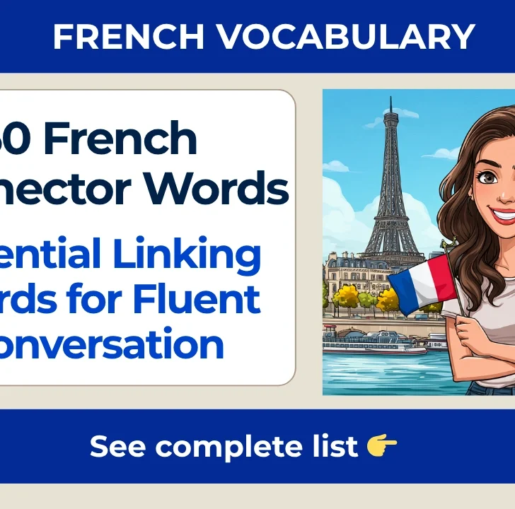 50 French Connector Words — Essential Linking Words for Fluent Conversation