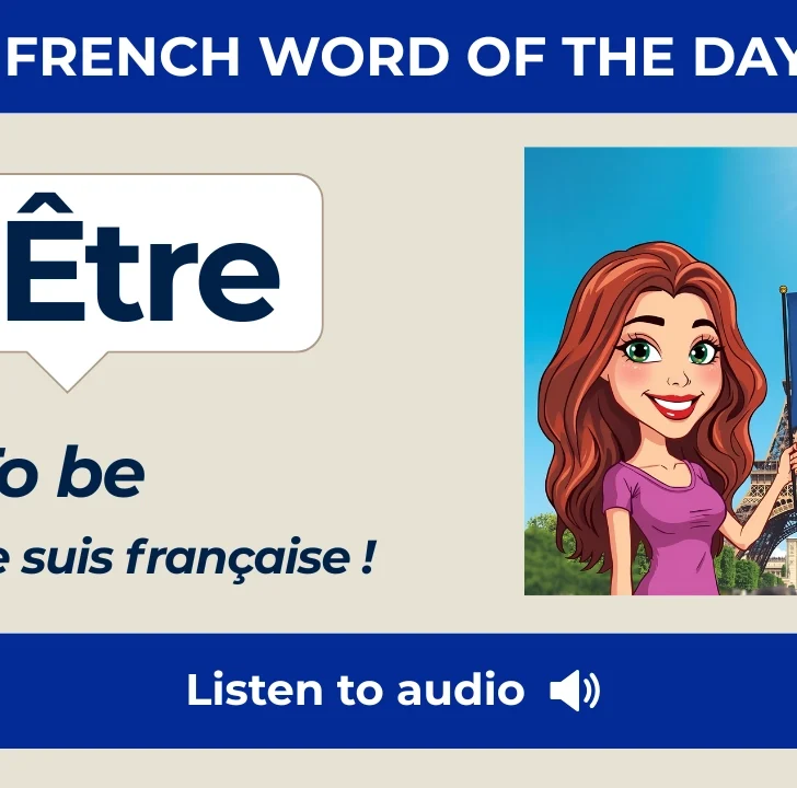 Être — Meaning, Pronunciation, and Examples in French