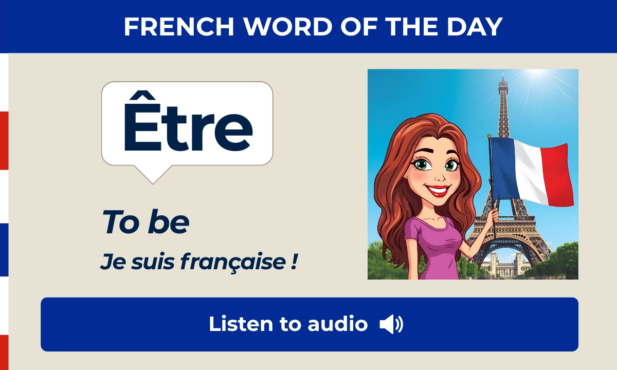 Être – To be – French Word of the Day