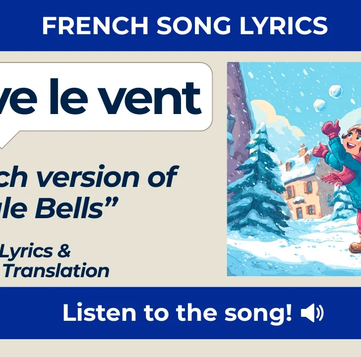 Vive le vent (Jingle Bells) &mdash; French Lyrics & English Translation