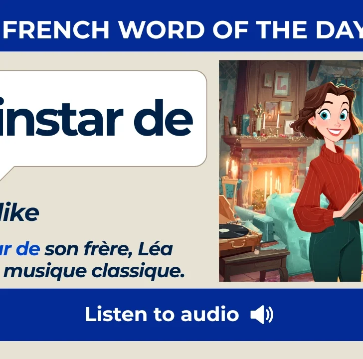 &Agrave; l&rsquo;instar de &mdash; Meaning, Pronunciation, and Examples in French