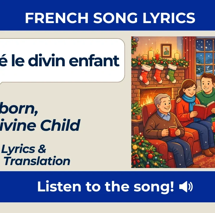 Il est n&eacute; le divin enfant &mdash; French Lyrics & English Translation