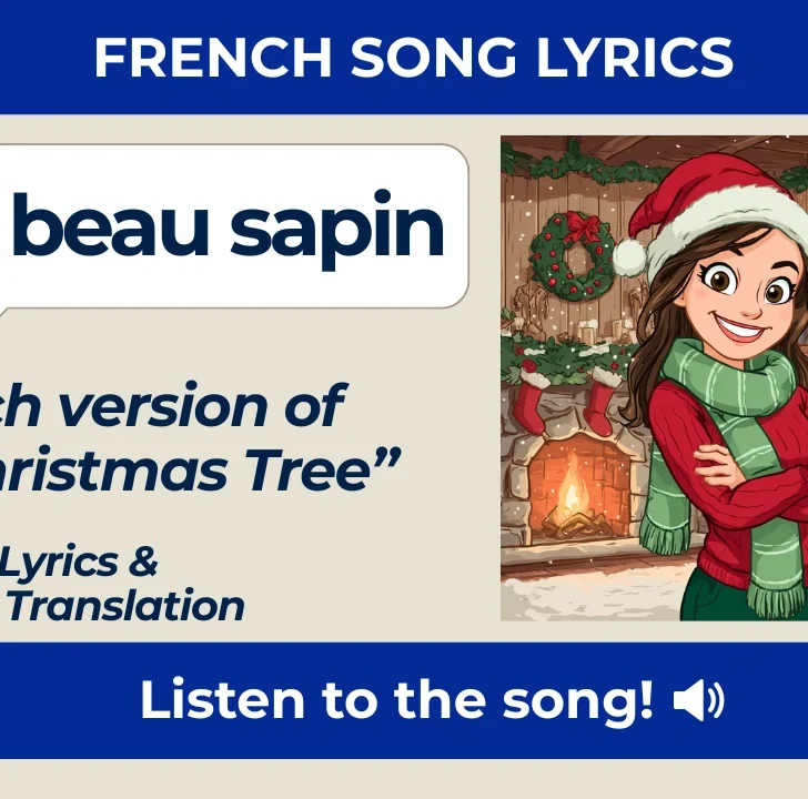 Mon beau sapin (O Christmas Tree) &mdash; French Lyrics & English Translation