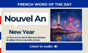 Nouvel An – New Year – French Word of the Day