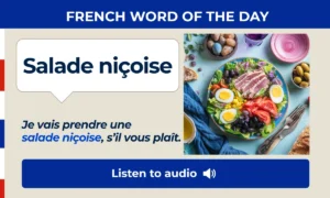 Salade niçoise – French Word of the Day