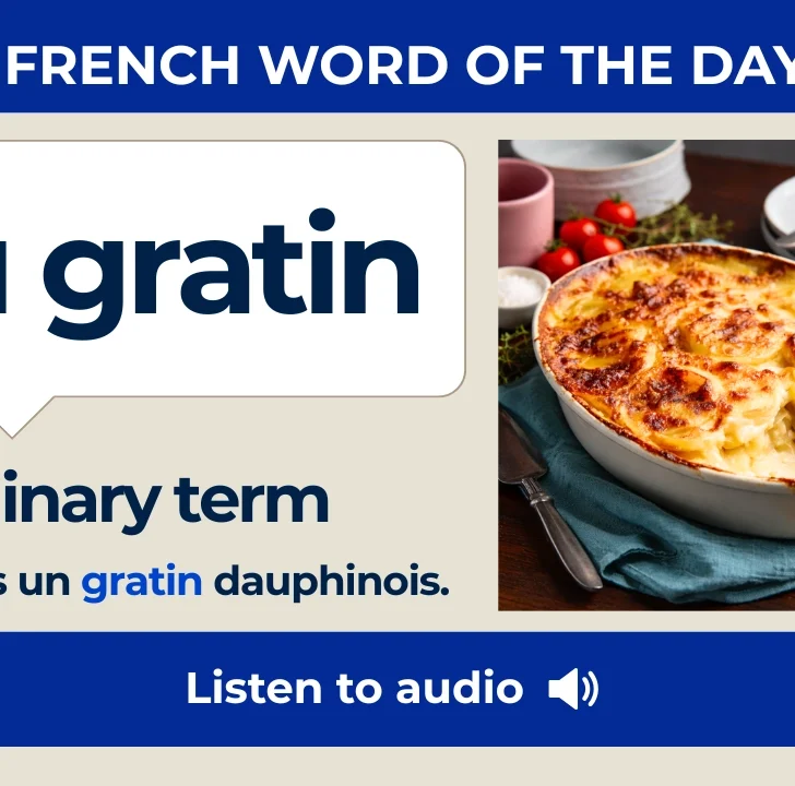 Au gratin — Meaning, Pronunciation, and Examples in French