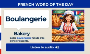 Boulangerie β Bakery β French Word of the Day