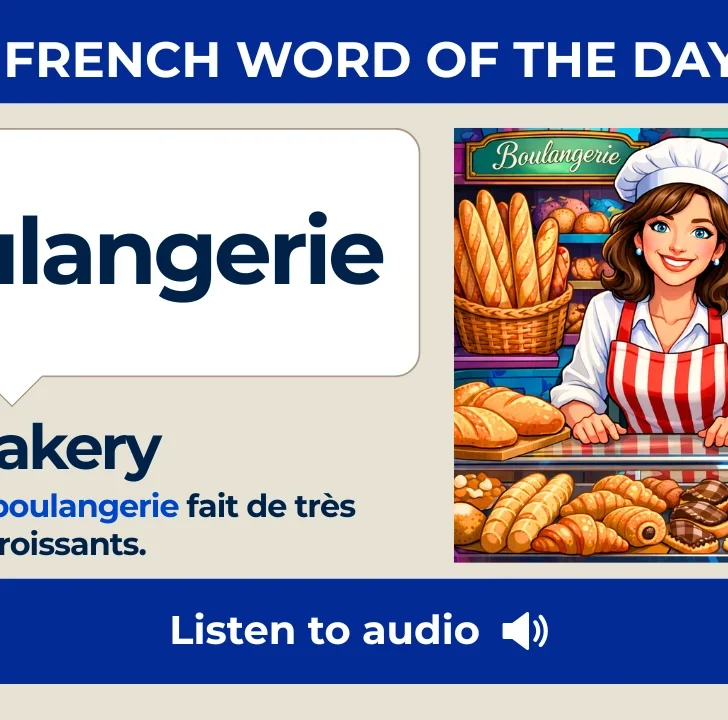 Boulangerie &mdash; Meaning, Pronunciation, and Examples in French