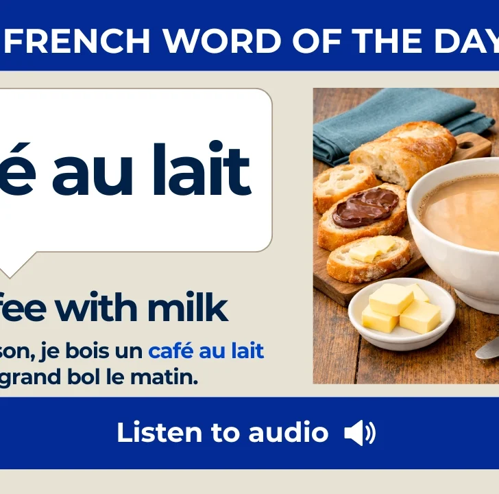 Caf&eacute; au lait &mdash; Meaning, Pronunciation, and Examples in French