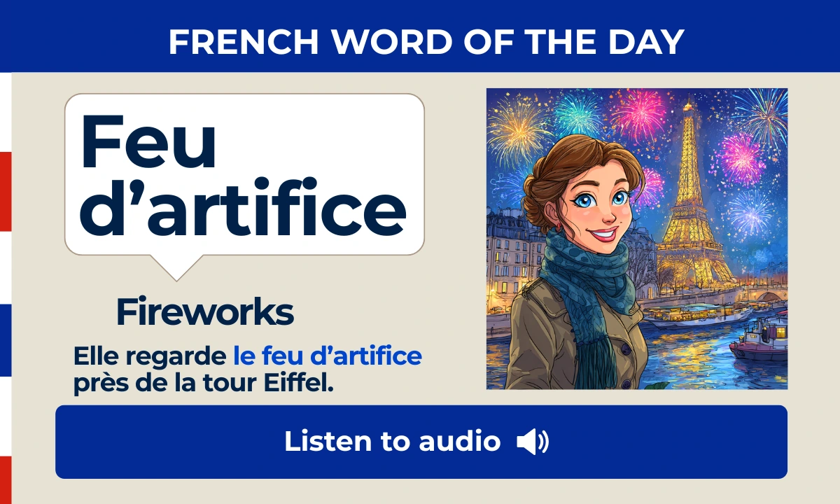 Feu d'artifice – Fireworks – French Word of the Day