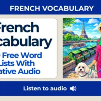 French Vocabulary &ndash; 150 Free Word Lists With Native Audio