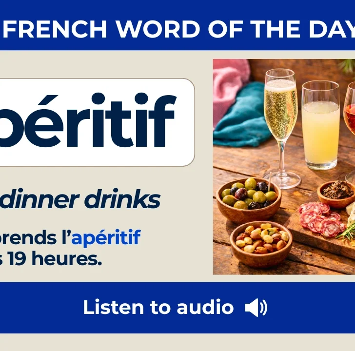 Ap&eacute;ritif &mdash; Meaning, Pronunciation, and Examples in French