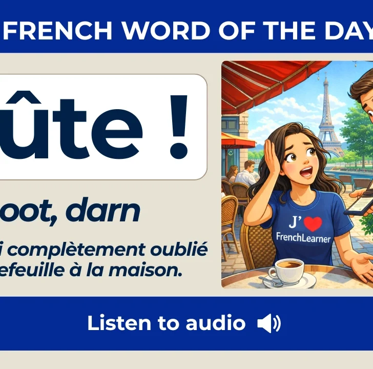 Flûte — Meaning, Pronunciation, and Examples in French