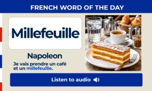 Millefeuille β Napoleon β French Word of the Day