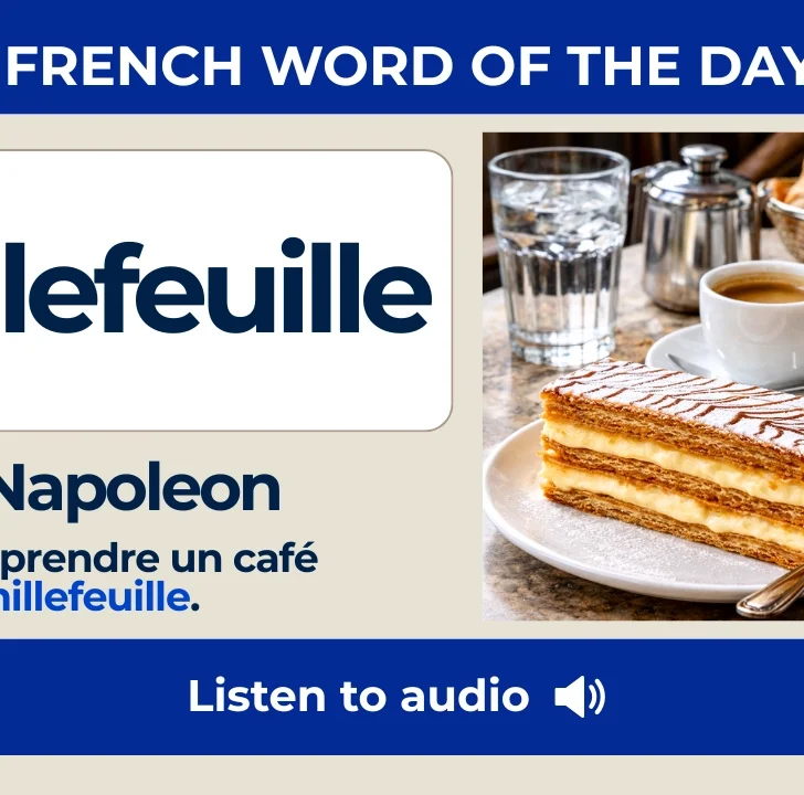 Millefeuille — Meaning, Pronunciation, and Examples in French