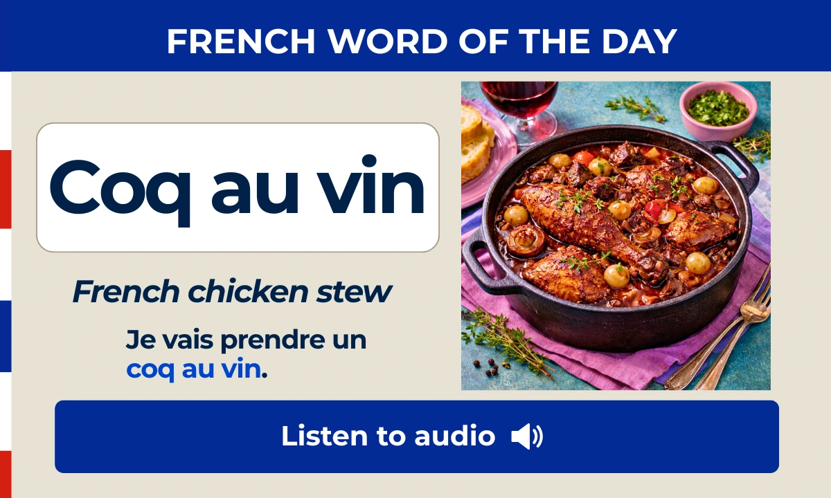 Coq au vin &ndash; French chicken stew &ndash; French Word of the Day