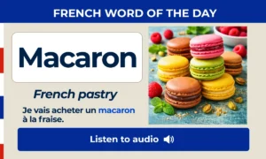 Macaron – French pastry – French Word of the Day