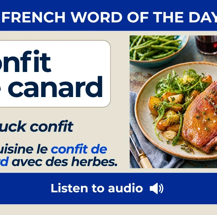 Confit de canard &mdash; meaning and pronunciation with native audio