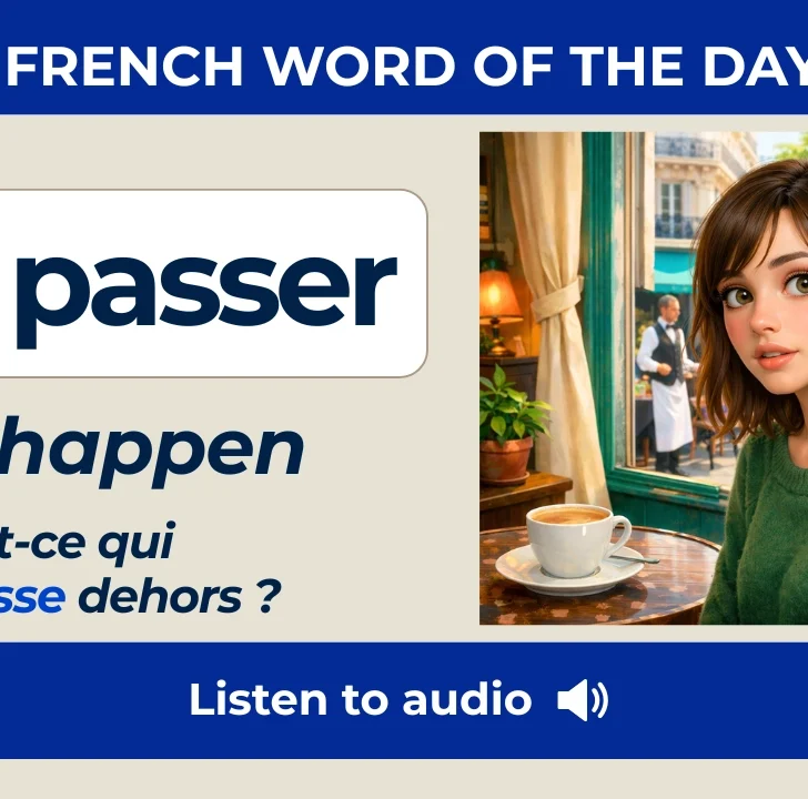 Se passer &mdash; Meaning, Pronunciation, and Examples in French