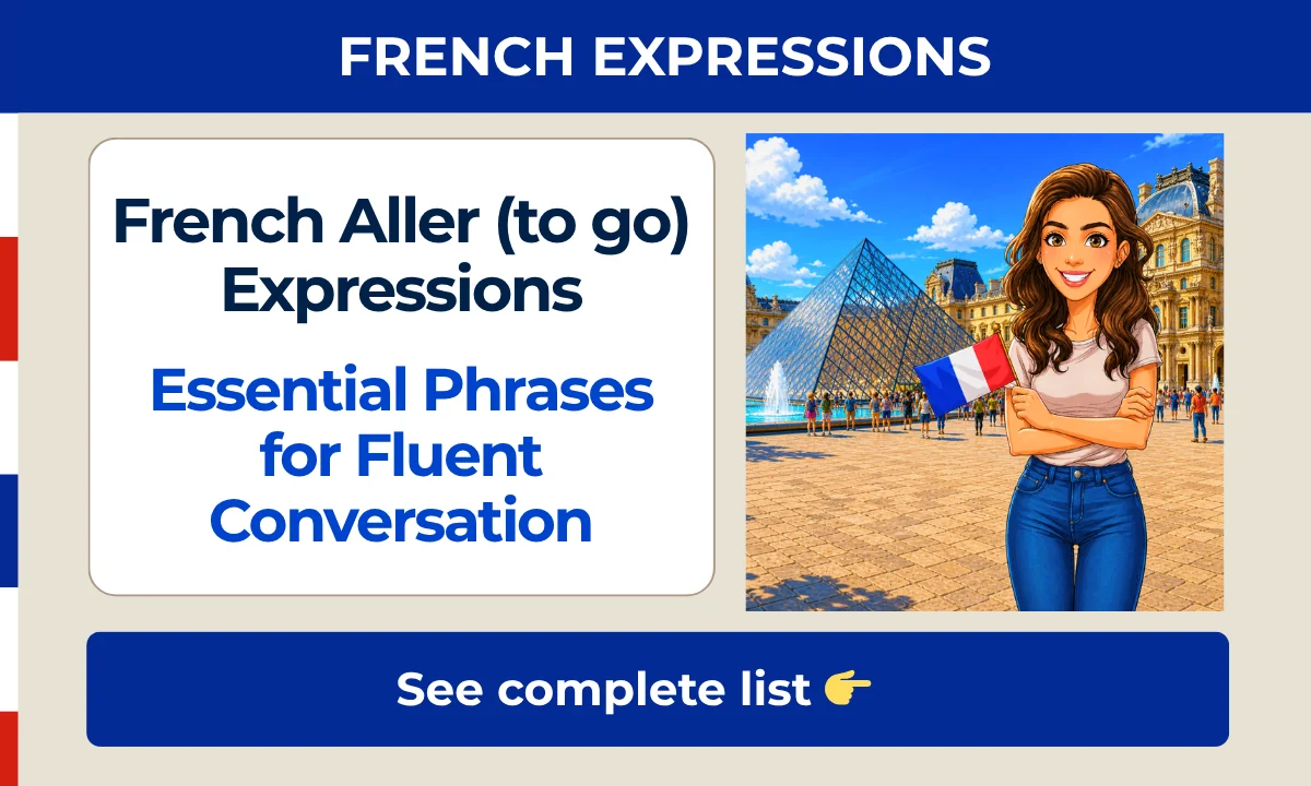 French aller (to go) expressions - Essential phrases for fluent conversation