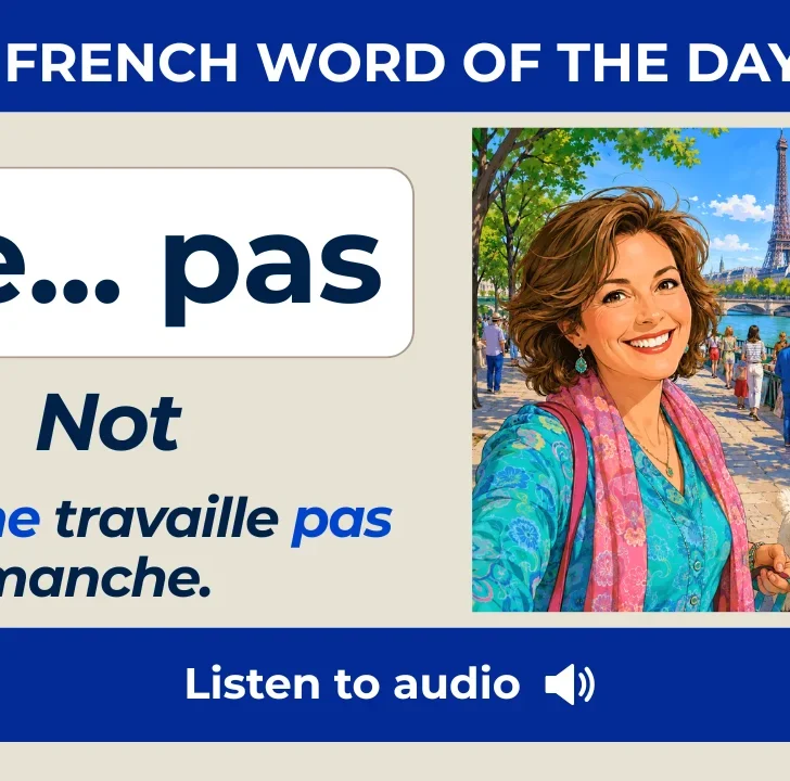 Ne… pas — Meaning, pronunciation, examples with native audio