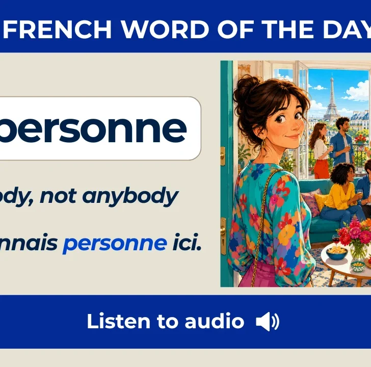 Ne&hellip; personne &mdash; Meaning, pronunciation, examples with native audio