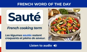 Sauté – French cooking term – French Word of the Day